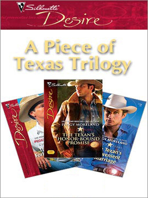 Title details for A Piece of Texas Trilogy by Peggy Moreland - Available